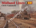 Midland Lines in Colour by GAMMELL, Chris